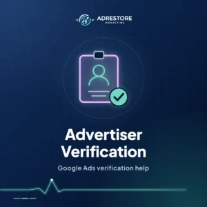 Advertiser Verification: Google Ads verification help from Ad Restore, shown as an ID badge with a tick