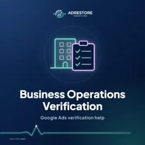 Business Operations Verification: Google Ads verification help from Ad Restore, shown as an office building beside a checklist