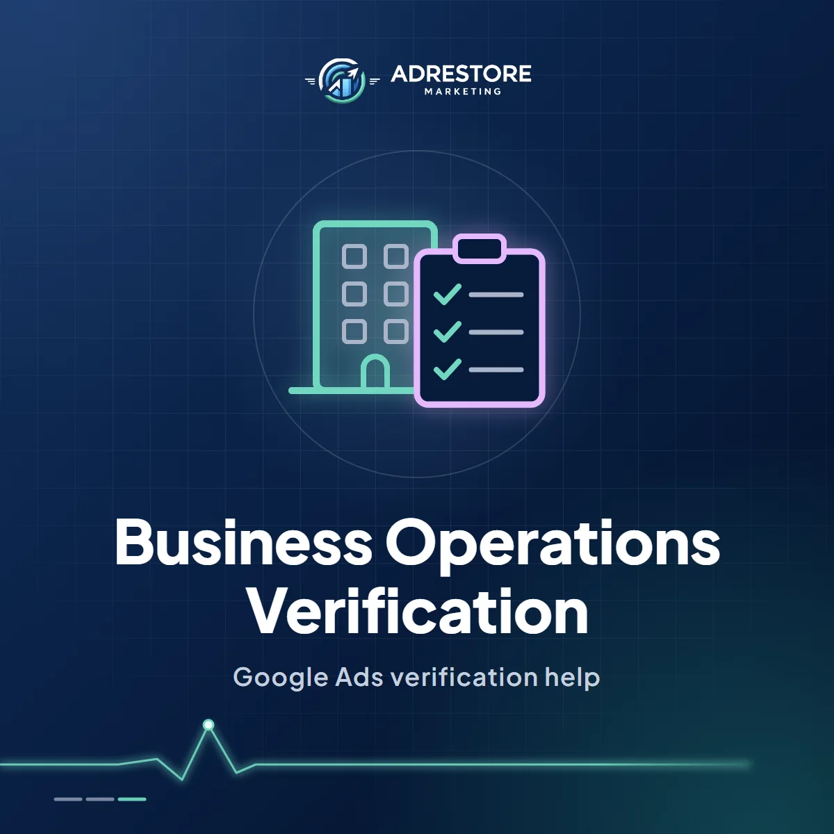 Business Operations Verification: Google Ads verification help from Ad Restore, shown as an office building beside a checklist