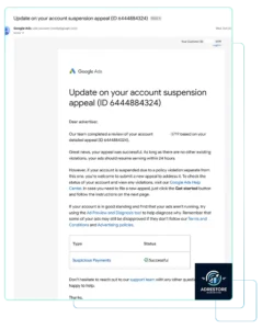 Google Ads email confirming a successful suspension appeal for the Suspicious Payments policy